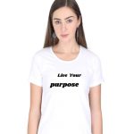 Live-Your-Purpose-T-Shirt-Women-DudsOutfit